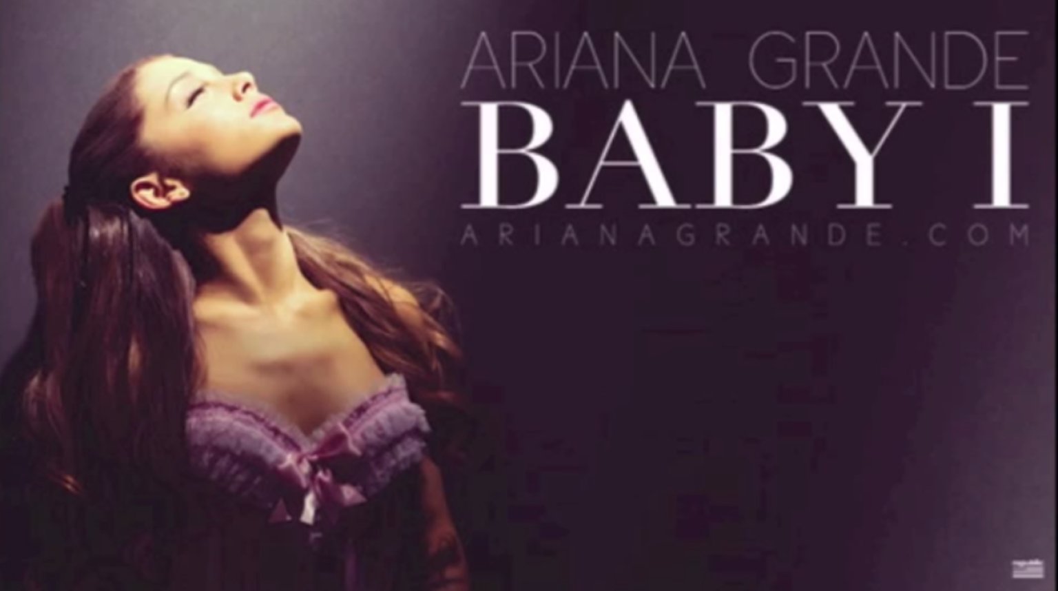 Ariana Grande Baby I Download
